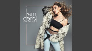 Video thumbnail of "İrem Derici - Kör Değilim"