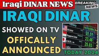 Iraqin Dinar✅This is Good News IQD New Rate Ahowed On TV Today 2024 / IQD RV /Iraqi Dinar News Today