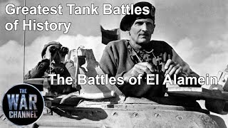 Greatest Tank Battles of History | Season 1 | Episode 3 | The Battles of El Alamein