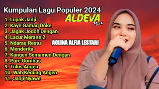 Full Album Lagu Sasak Populer 2024 Lupak Janji Aolina Alfia Lestari Aldeva Musik
