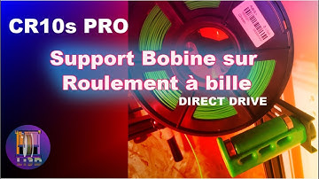 CR10s Pro UPGRADE [2020] ABS Support Bobine sur roulement(Timelapse)
