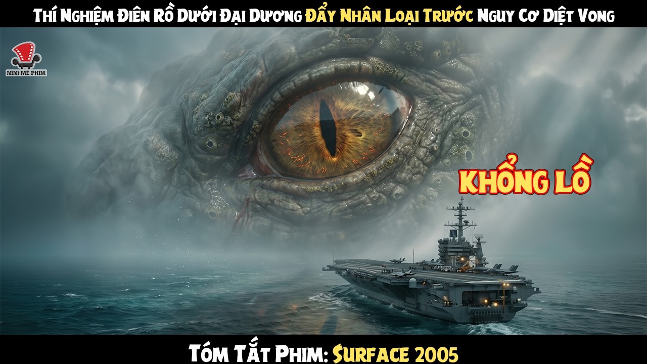 [Review Phim] Thí Nghiệm Điên Rồ Dưới Đại Dương Đẩy Nhân Loại Trước Nguy Cơ Diệt Vong