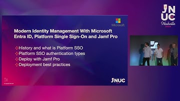 #JNUC 2024: Modern Identity Management w #Microsoft Entra ID, Platform Single Sign-On and #Jamf Pro