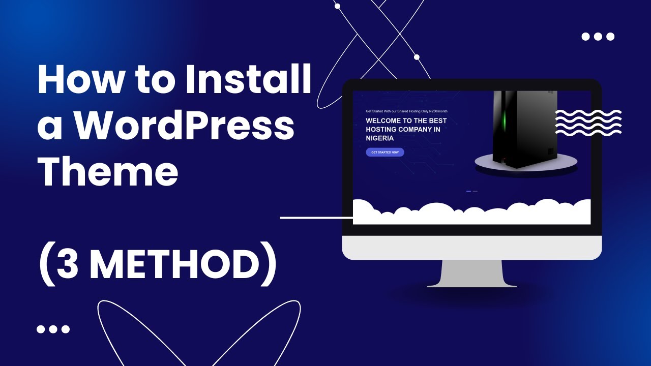 How to Install a WordPress Theme (3 METHOD) - YouTube