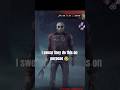 Dead By Daylight Timing 💀 #dbd #dbdshorts #deadbydaylight #shorts #memes #gaming #games #funny