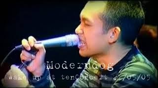 บางสิ่ง - Moderndog(Live Version) 21/05/05