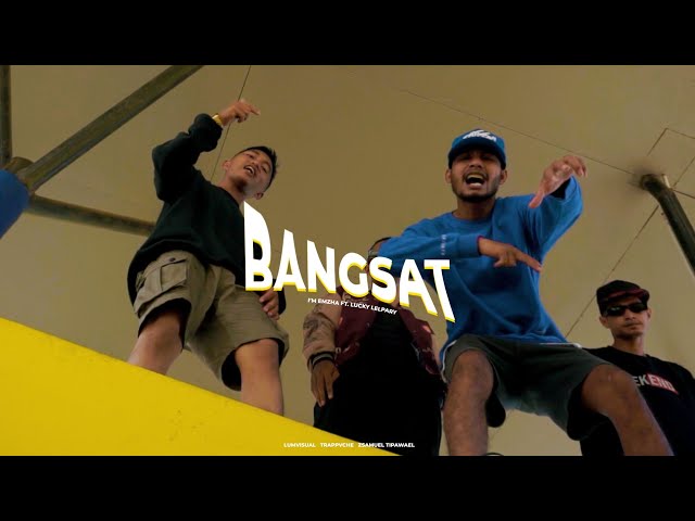 Bangsat_Ft. Lucky Lelapary ( Official Music Video ) class=