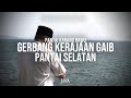 Pantai Karang Hawu: Gerbang Kerajaan Gaib Pantai Selatan (Part 1)