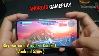 Gameplay Sky warriors: Airplane Combat ( Android & ios ) - Handcam screenshot 2