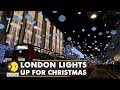LEDs twinkling across central London mark the coming of Christmas | Festival | X'mas Lights | UK