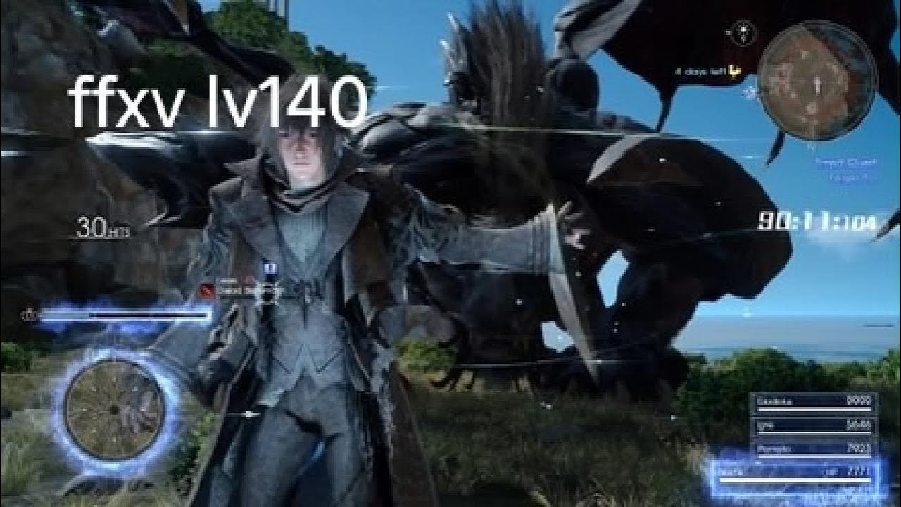 final fantasy xv ไทย timed quest lv140 ffxv YouTube