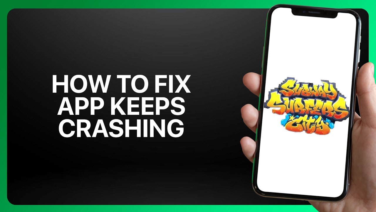 How To Fix Keeps Crashing In Subway Surfers City! Tutorial - YouTube