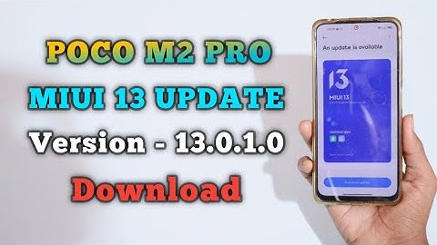 POCO M2 PRO MIUI 13 UPDATE Version - 13.0.1.0 Download ⚡⚡