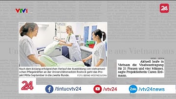 Nghề điều dưỡng ở Đức: cần 100 nhưng chỉ 19 đơn ứng tuyển | VTV24