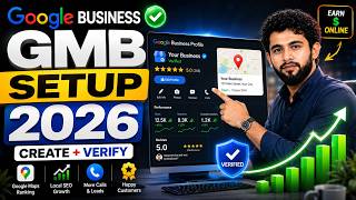 Google My Business Full Setup Tutorial 2026 | Create & Verify GMB Profile Step by Step |Earn Dollars