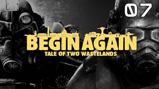 Fallout: Begin Again TTW Mod Pack! Every Quest Is Dumber Than the Last... (PART 7)