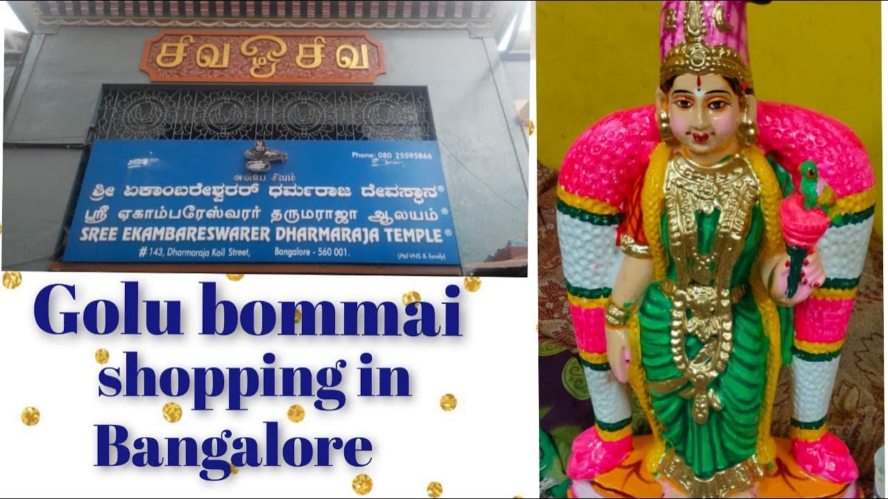 Golu Bommai shopping in Ekambaraeshawarar Dharmaraja Temple Bangalore | Shivajinagar | Kamraj road