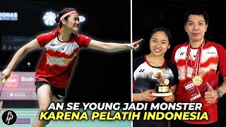 Tak Banyak yg Tau..! Ternyata Pelatih Asal Indonesia yg Bikin An Se Young Jadi Monster Tunggal Putri