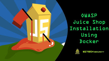 OWASP Juice Shop Installation Using Docker