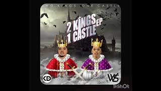 K Dot × Woza Sabza - 2Kings 1Castle