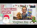 Vlogmas Day 5 | What is the Sinterklaas holiday?