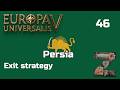 EU5 [1.1] | Persia | Ep46: Exit strategy