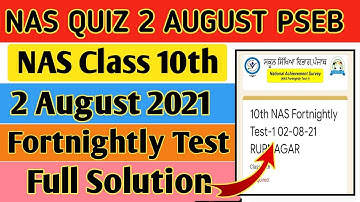 #pswb NAS fortnightly test-1 class10th /2 August 2021 NAS fortnightly test answers / NAS test pseb