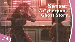 (🔴) Sense - A Cyberpunk Ghost Story [Стрим-прохождение] #4