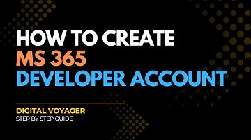 How to Create a Microsoft 365 Developer Account (FREE)