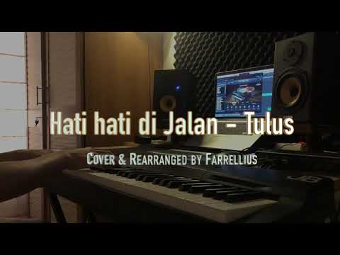 Hati Hati di jalan - Tulus (Orchestra Version by Farrellius)