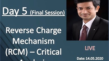 Reverse Charge Mechanism RCM & detailed Analysis