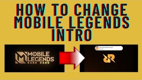 HOW TO CHANGE MOBILE LEGEND INTRO | MOBILE LEGEND LOADING SCREEN | BuksTV