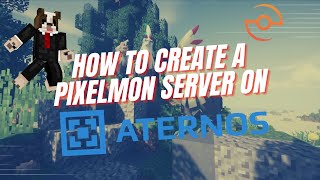 How to setup a Pixelmon Server | Aternos Edition | 1.16.5