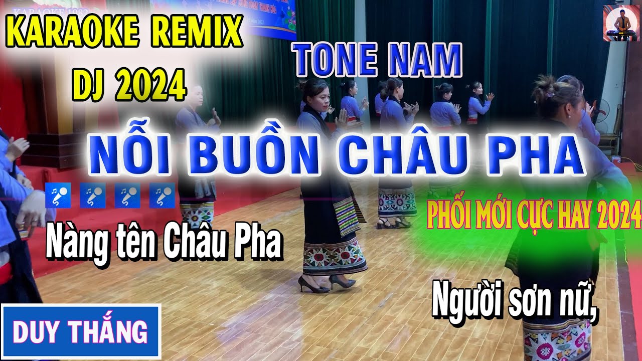 KARAOKE REMIX NỖI BUỒN CHÂU PHA - TONE NAM - KARAOKE 1982