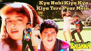 Kya Nahi Kiya Kya Kiya Tere Pyar Mein | Bhishma | Udit Narayan, Alka Yagnik, Mithun, Vani Viswanath