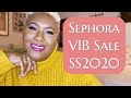 Live SEPHORA VIB SS2020 SALE Recommendations