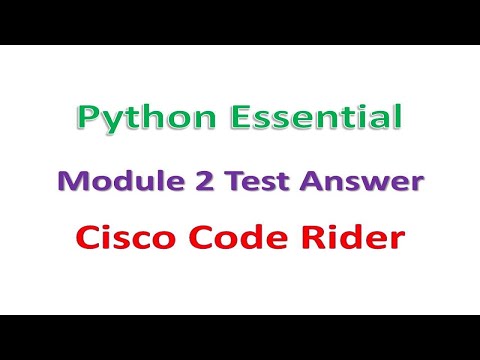Python || Module 2 Test Answer || Cisco || Code Rider || #Python