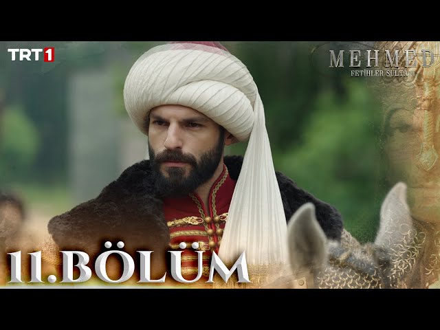 Mehmed: Fetihler Sultanı 11. Bölüm @trt1 class=