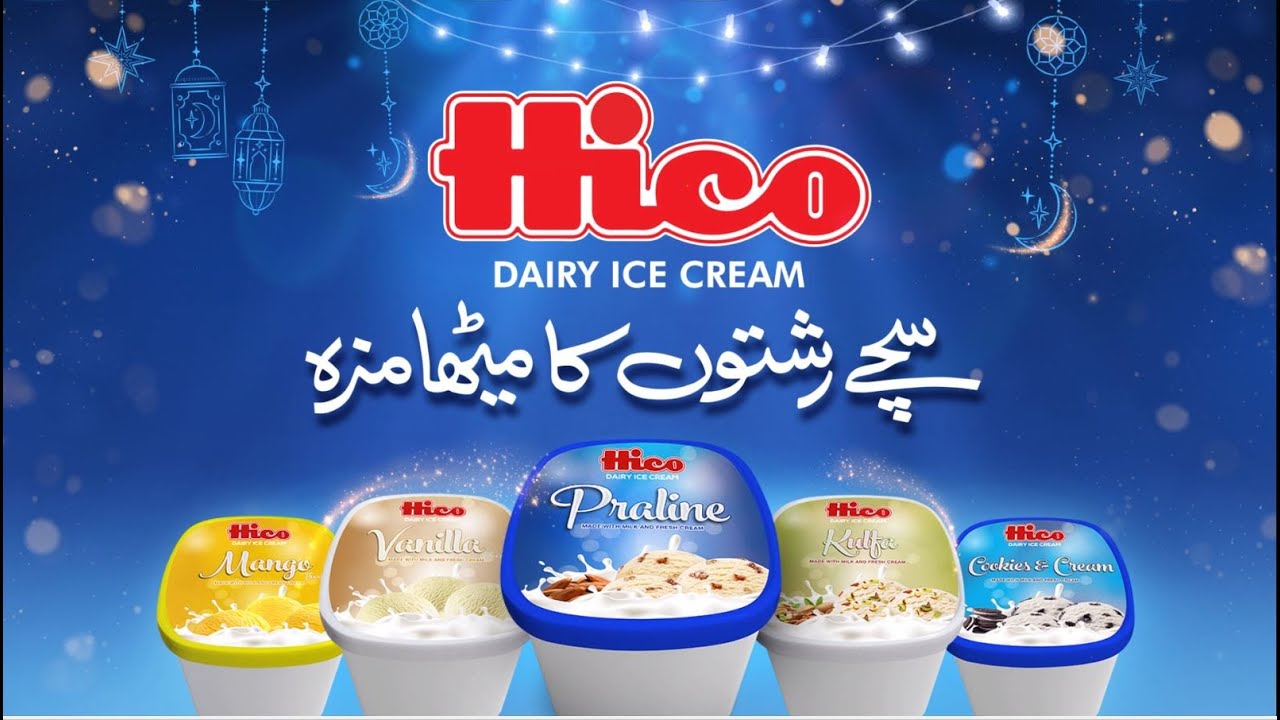 Sachay Rishton Ka Meetha Maza Hico Ice Cream Pakistan YouTube