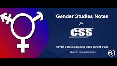 CSS Short Notes for Gender Study ||  Gender study notes by Zahoor Elahi CSP || Download PDf file Now