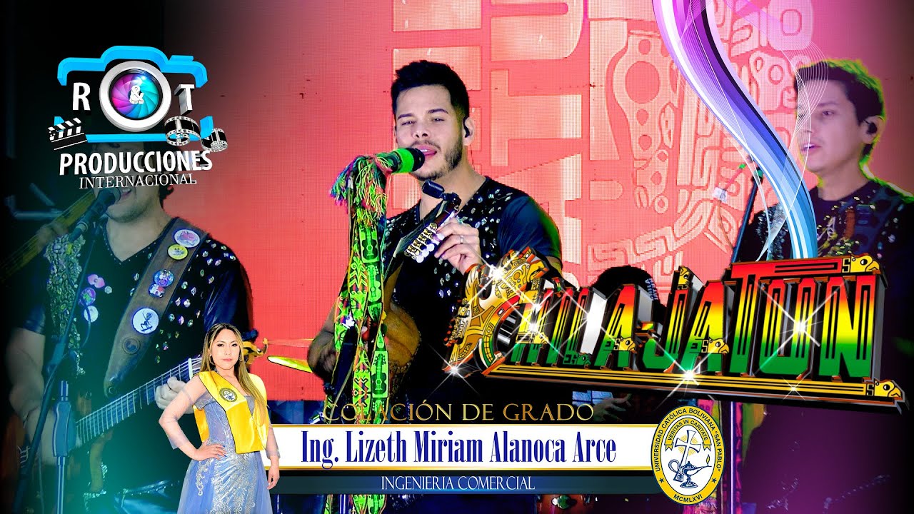 CHILA JATUN EN VIVO - COLACIÓN DE GRADO ING. LIZETH MIRIAM ALANOCA ARCE