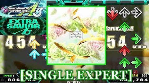 【DDR A3】 Chaplet / DJ TOTTO [SINGLE EXPERT] 譜面確認+Clap