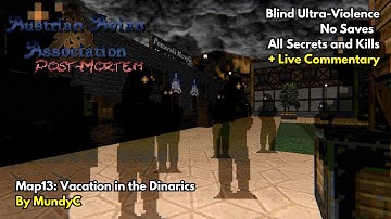 Doom II: Austrian Avian Association Map13: Vacation In The Dinarics (UV Blind, No Saves)