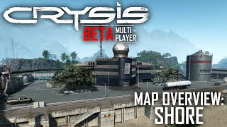 CRYSIS 1 BETA Multiplayer Build - SHORE (MAP OVERVIEW)