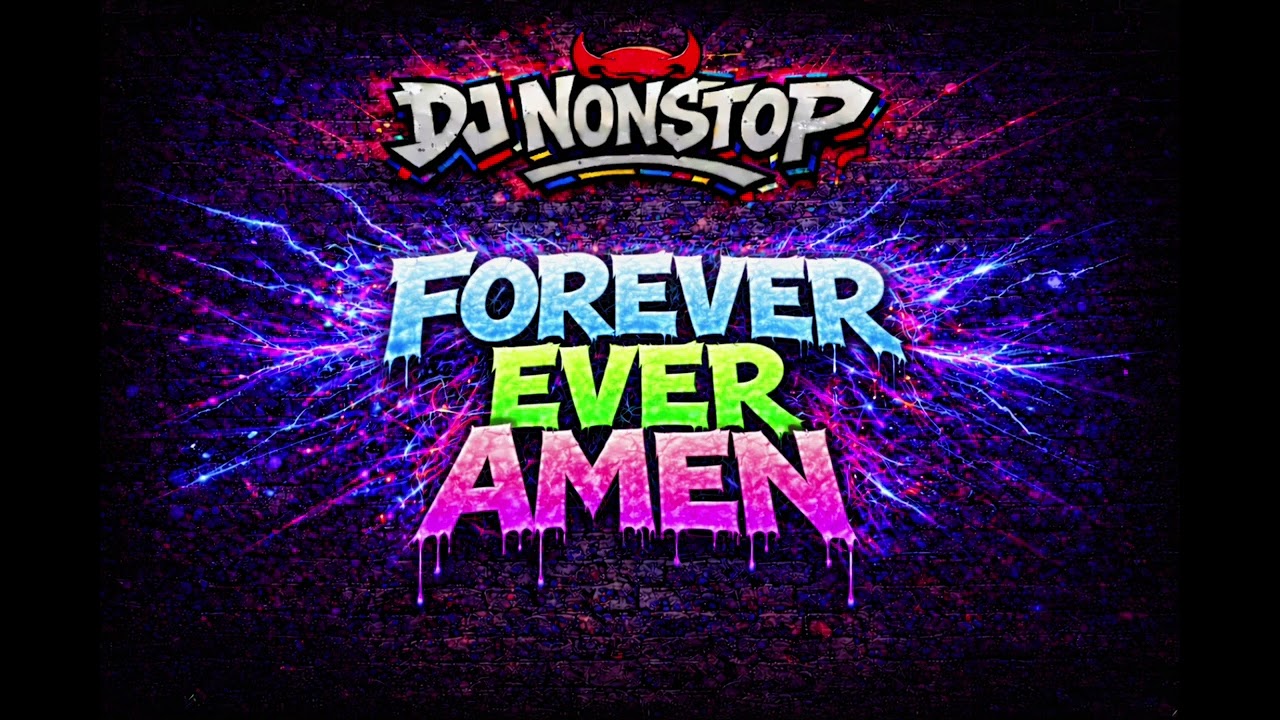 DJ Nonstop - Forever Ever Amen (ReMix) - YouTube