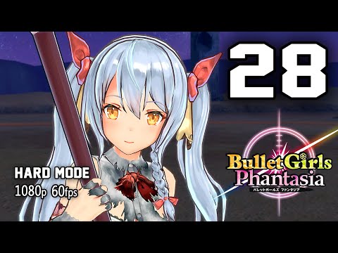 Bullet Girls Phantasia | Mission 28 | Breaking Through | Walkthrough Gameplay | No Commentary