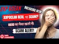 XRPOcean Real या Fake? Withdrawal, Registration और Scam का पूरा सच!