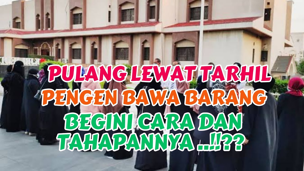 Begini Cara Bawa Barang Pulang Lewat Tarhil