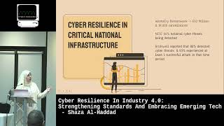 Cyber Resilience @ Industry 4.0: Strengthening Standards & Embracing Emerging Tech - Shaza Al-Haddad
