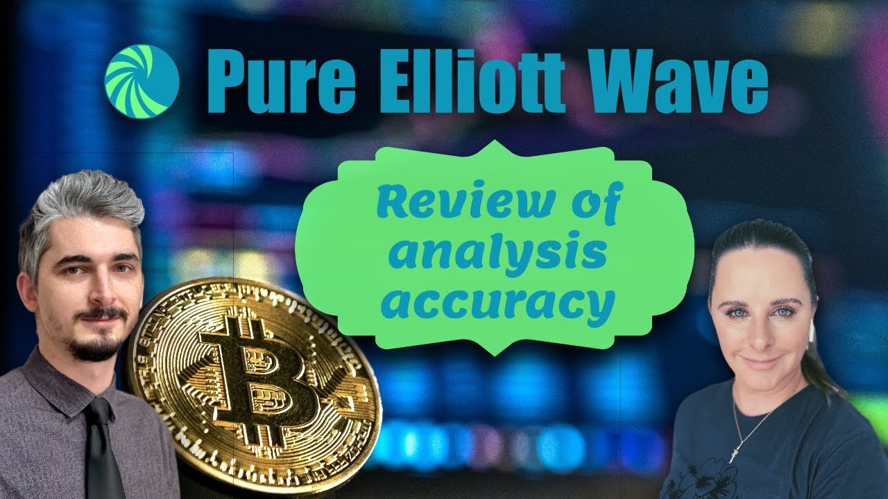 Review of Accuracy of Bitcoin Analysis at Pure Elliott Wave